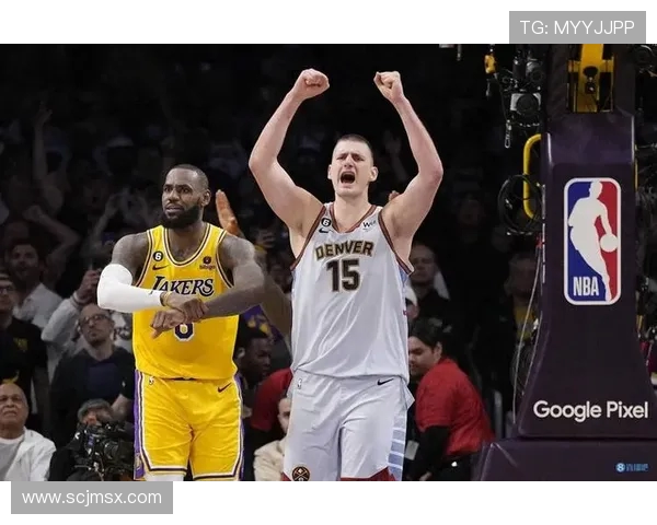 掘金迎战湖人强强对决巅峰碰撞詹姆斯约基奇再掀西部风云 掘金迎战湖人强强对决巅峰碰撞詹姆斯约基奇再掀西部风云