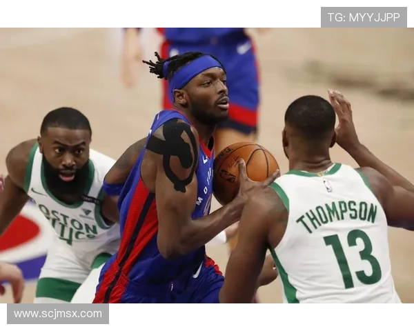 杰拉米格兰特如何在NBA赛场上展现出色的全面能力与领导力